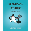 Brush-up java for Interview - Paperback