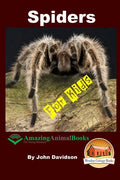 Spiders - For Kids - Amazing Animal Books for Young Readers - Paperback