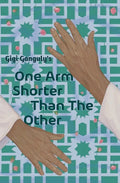 One Arm Shorter Than The Other - Paperback