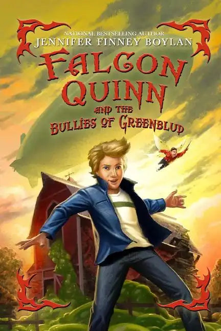 Falcon Quinn and the Bullies of Greenblud - Paperback