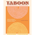 Taboon: Sweet & Savoury Delights from the Lebanese Bakery - Hardcover