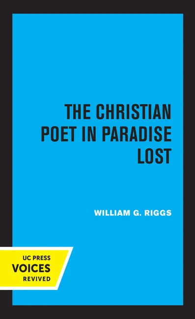 The Christian Poet in Paradise Lost - Hardcover