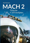 Mach 2: Flying the F-104 Starfighter - Paperback