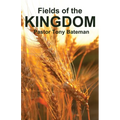 Fields of the Kingdom - Paperback