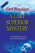 A Lake Superior Mystery - Paperback
