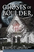 Ghosts of Boulder - Paperback