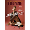 Outofshapeworthlessloser: A Memoir of Figure Skating, F*cking Up, and Figuring It Out - Paperback