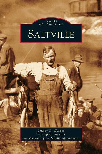 Saltville - Hardcover