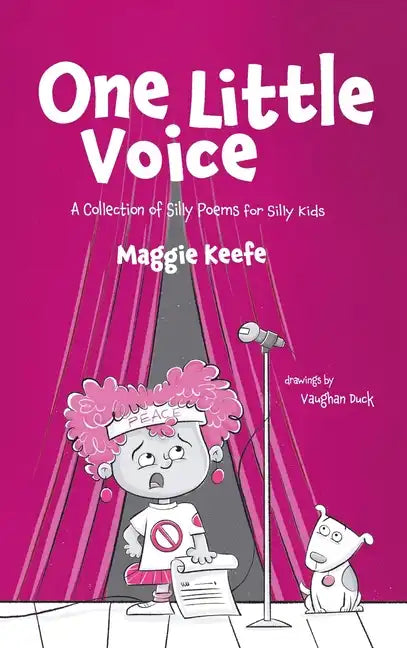 One Little Voice: Silly Poems for Silly Kids - Hardcover