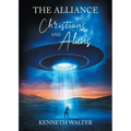 The Alliance: Christians and Aliens - Paperback