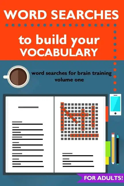 Word Searches to Build Your Vocabulary: Word Searches for Brain Training - Paperback