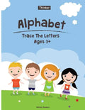 Alphabet Trace The Letters Ages 3+: Preschool Practice Handwriting Workbook (Pre-Kinder, Kindergarten ) - Paperback
