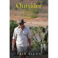 OUTSIDER... A Life with the Elephants and Mountains of Africa - Paperback