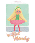 Willful Wendy - Paperback