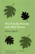 We Own the Forests and other Poems - Paperback