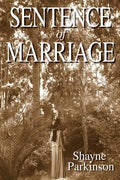 Sentence of Marriage: Promises to Keep - Paperback