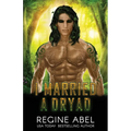 I Married A Dryad - Paperback