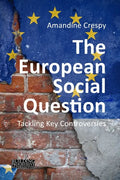 The European Social Question: Tackling Key Controversies - Hardcover
