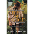 City of Gold - Paperback