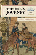 The Human Journey: A Concise Introduction to World History, 1450 to the Present - Paperback