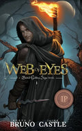 Web of Eyes: Buried Goddess Saga Book 1 - Hardcover