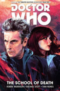 Doctor Who: The Twelfth Doctor Vol. 4: The School of Death - Hardcover
