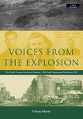 Voices from the Explosion: RAF Fauld, the World's Largest Accidental Blast, 1944 - Paperback