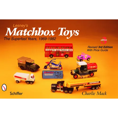 Lesney's Matchbox(r) Toys: The Superfast Years, 1969-1982 - Paperback