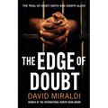 The Edge of Doubt: The Trial of Nancy Smith and Joseph Allen - Paperback