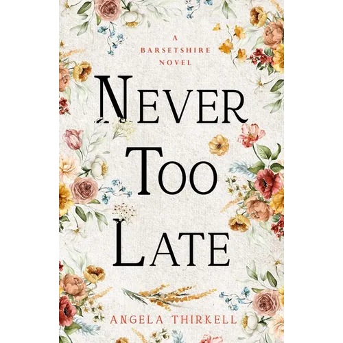 Never too Late - Paperback