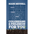 Colossians & Philemon for You: Rooting You in Christian Confidence - Paperback