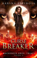 Curse Breaker: A New Adult Urban Fantasy - Paperback