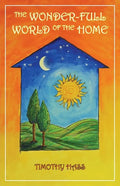 The Wonder-Full World of the Home - Paperback