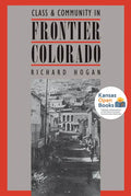 Class and Community in Frontier Colorado - Paperback
