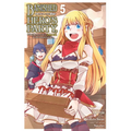 Banished from the Hero's Party, I Decided to Live a Quiet Life in the Countryside, Vol. 5 (Manga) - Paperback