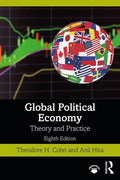 Global Political Economy: Theory and Practice - Paperback