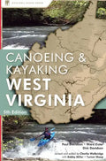 Canoeing & Kayaking West Virginia - Hardcover