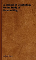 A Manual of Graphology or the Study of Handwriting - Paperback
