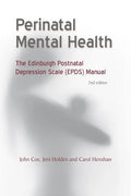 Perinatal Mental Health: The Epds Manual - Paperback