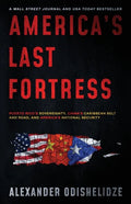 America's Last Fortress: Puerto Rico's Sovereignty, China's Caribbean Belt and Road, and America's National Security - Paperback