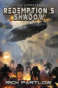 Redemption's Shadow: Wholesale Slaughter Book Six - Paperback