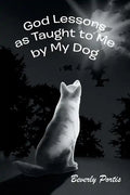 God Lessons as Taught to Me by My Dog - Paperback