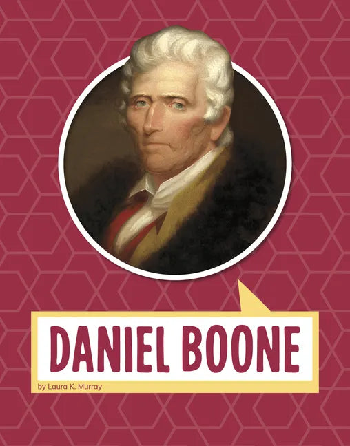 Daniel Boone - Hardcover