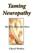 Taming Neuropathy: You Can Enjoy Life Again - Paperback