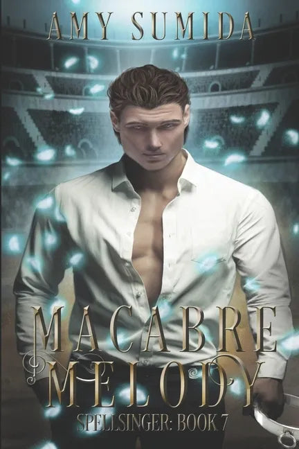 Macabre Melody: Book 7 in the Spellsinger Series - Paperback