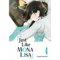 Just Like Mona Lisa 04 - Paperback