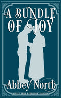 A Bundle Of Joy: A Sweet Pride & Prejudice Variation - Paperback