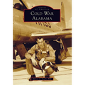 Cold War Alabama - Paperback