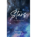 The Stars Also Shine - Paperback