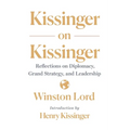 Kissinger on Kissinger - Paperback